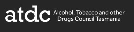 Alcohol, tobacco and other drugs council Tasmania